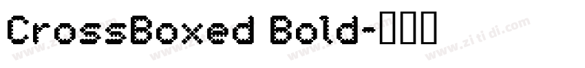 CrossBoxed Bold字体转换